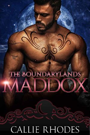 [The Boundarylands 04] • Maddox